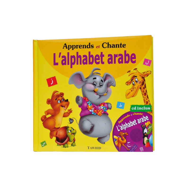 Apprends et chante l'alphabet arabe Bilingue (+ CD)