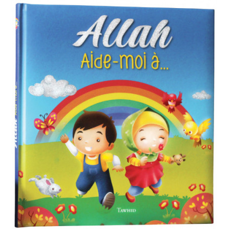 Allah Aide-moi à ...