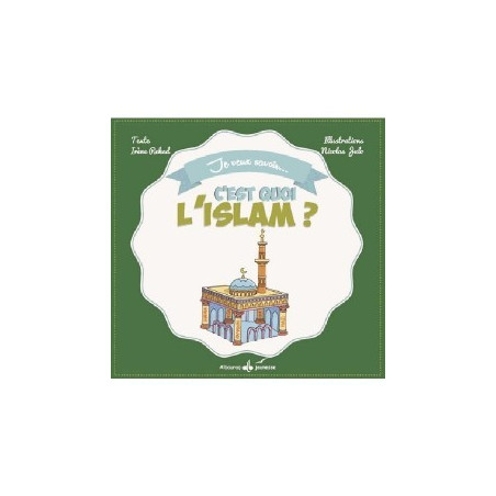 C'est quoi l'islam