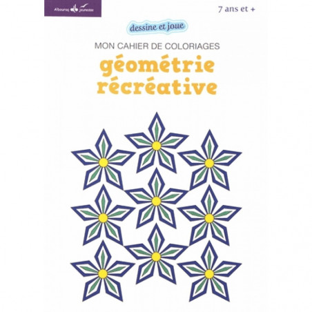 Mon cahier de coloriages(géometrie récréative)