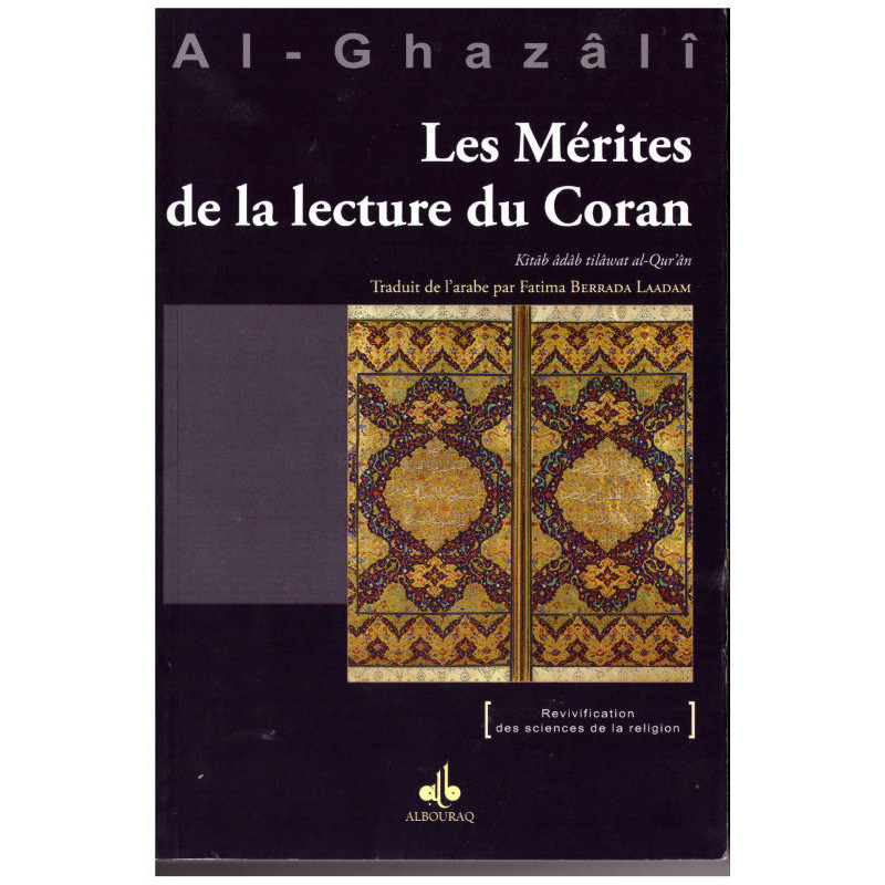 Les Mérites de la lecture du Coran