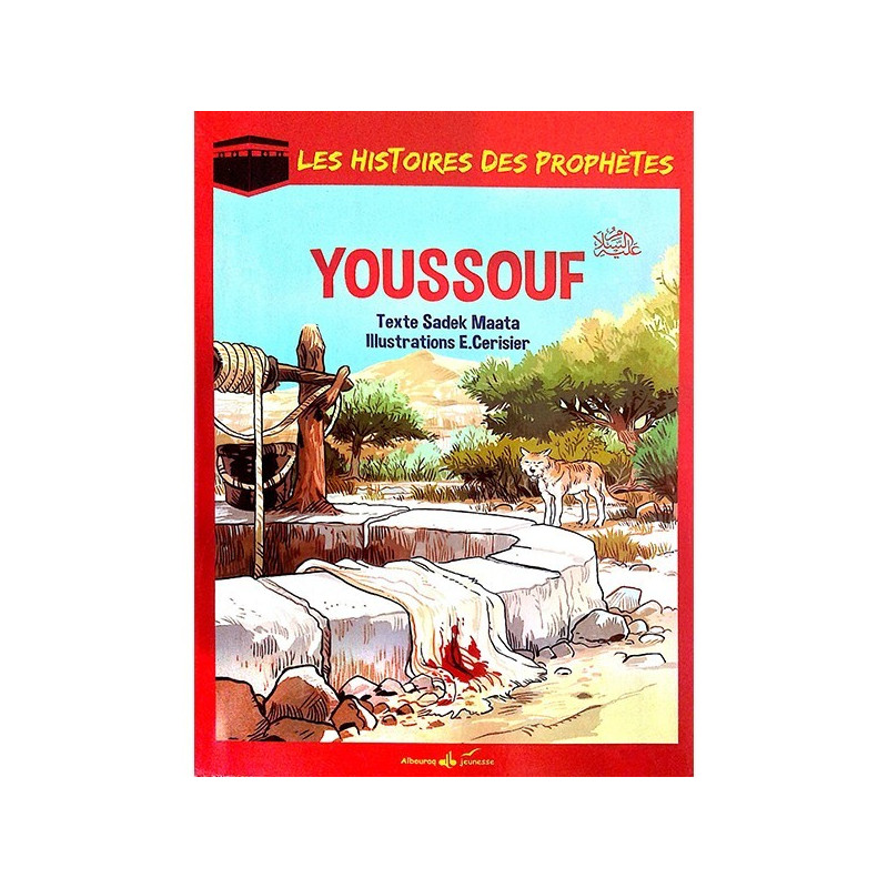 Histoire des phrophètes Youssouf
