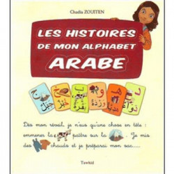 Les histoires de mon alphabet arabe