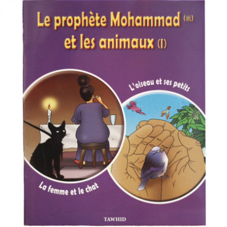 Le prophète Mohammed et les animaux 1