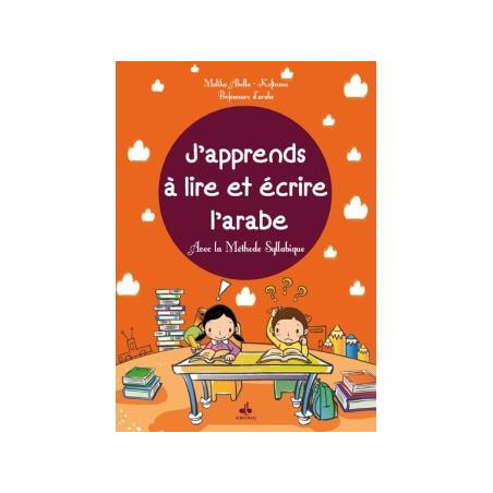 J'apprends a lire et écrire l'arabe