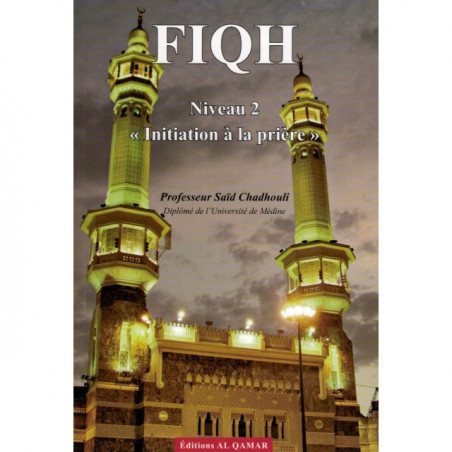 Fiqh "initiation à la prière" Niveau 2