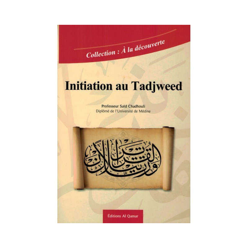 Initiation au tadjweed